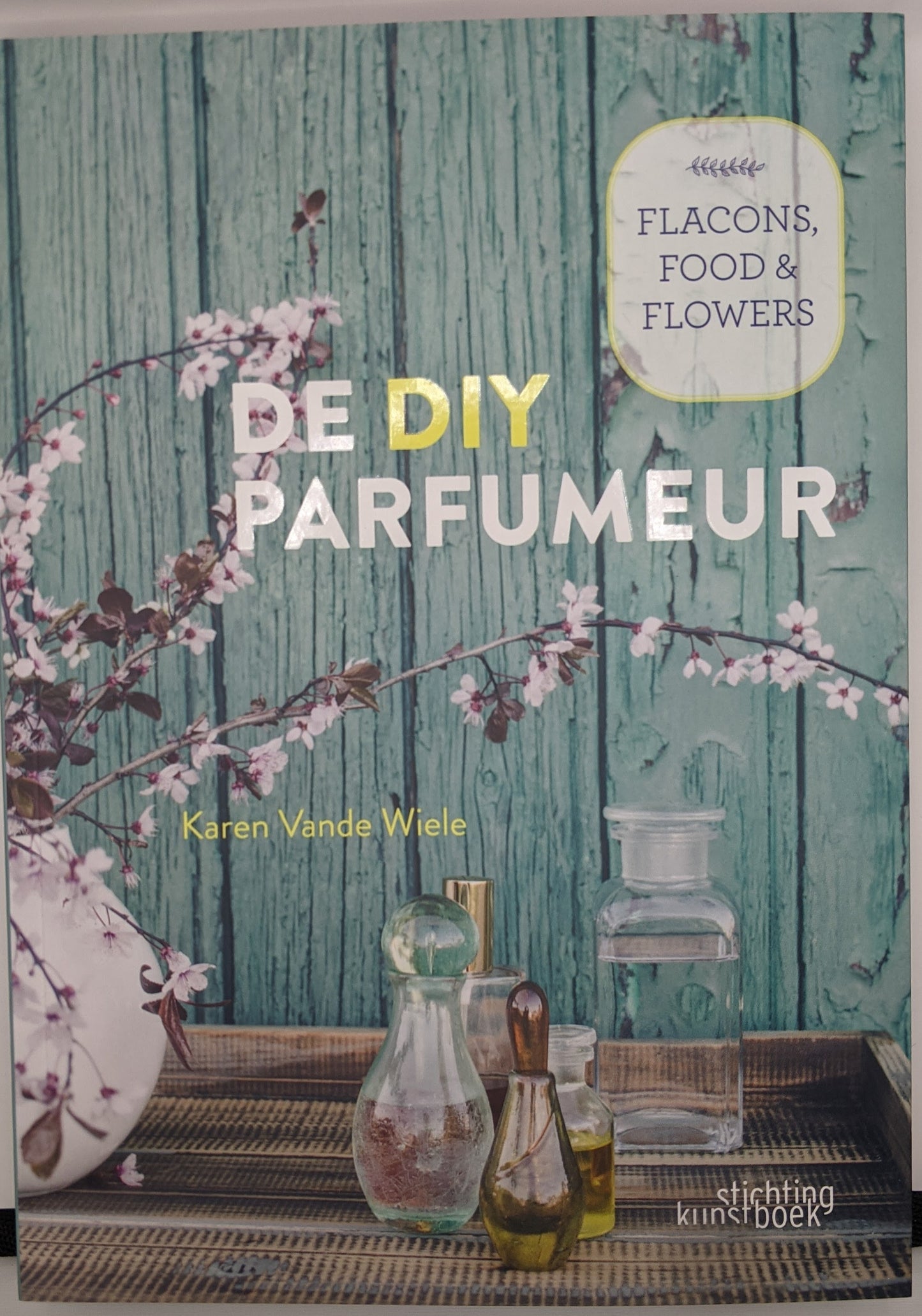Boek De DIY parfumeur - Karen Vande Wiele